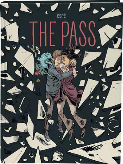 Cover image for The Pass By Espé, translated by J.T. Mahany